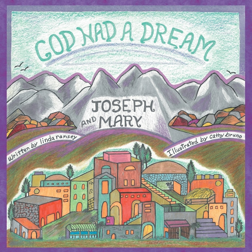 Couverture_God Had a Dream Joseph and Mary
