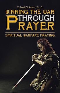 Couverture_Winning the War Through Prayer
