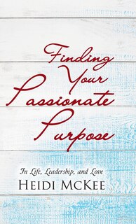 Couverture_Finding Your Passionate Purpose