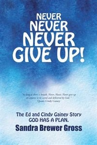 Front cover_Never Never Never Give Up!