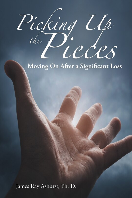 Picking Up the Pieces: Moving On After a Significant Loss