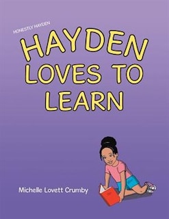 Front cover_Honestly Hayden - Hayden Loves to Learn