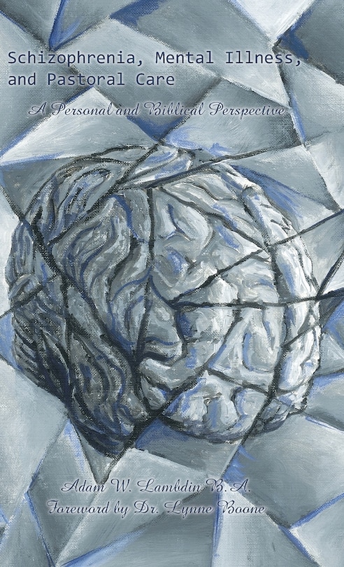 Couverture_Schizophrenia, Mental Illness, and Pastoral Care