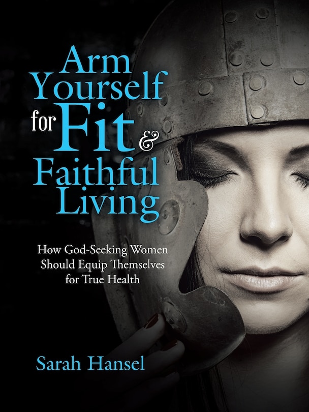Couverture_Arm Yourself for Fit & Faithful Living