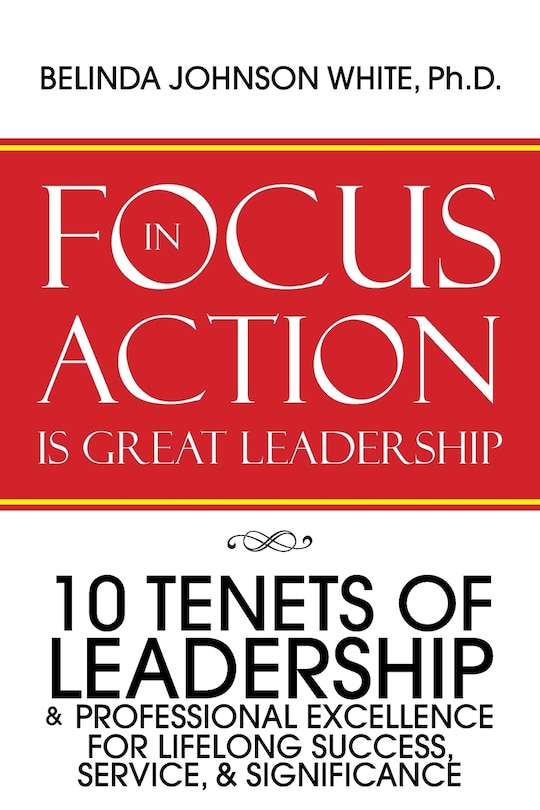 Front cover_Focus in Action Is Great Leadership
