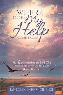Couverture_Where Does My Help Come From?