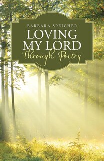 Front cover_Loving My Lord Through Poetry