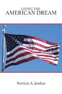 Front cover_Living the American Dream