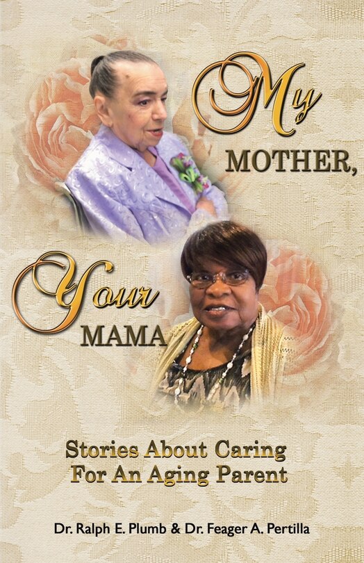 Front cover_My Mother, Your Mama