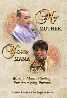 Front cover_My Mother, Your Mama
