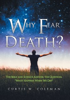 Front cover_Why Fear Death?