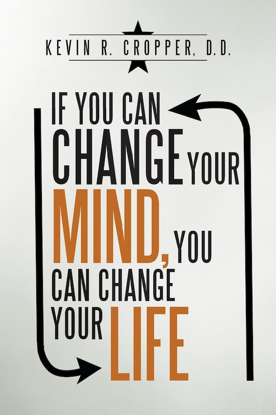 Couverture_If You Can Change Your Mind, You Can Change Your Life.