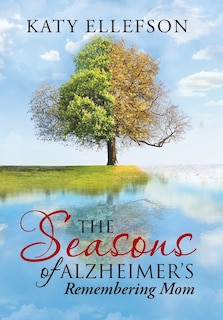 Front cover_The Seasons of Alzheimer's