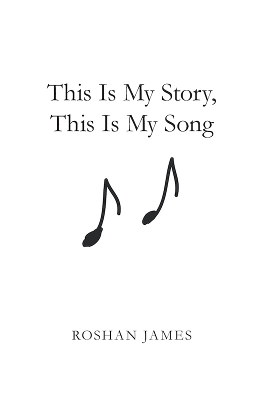Front cover_This Is My Story, This Is My Song