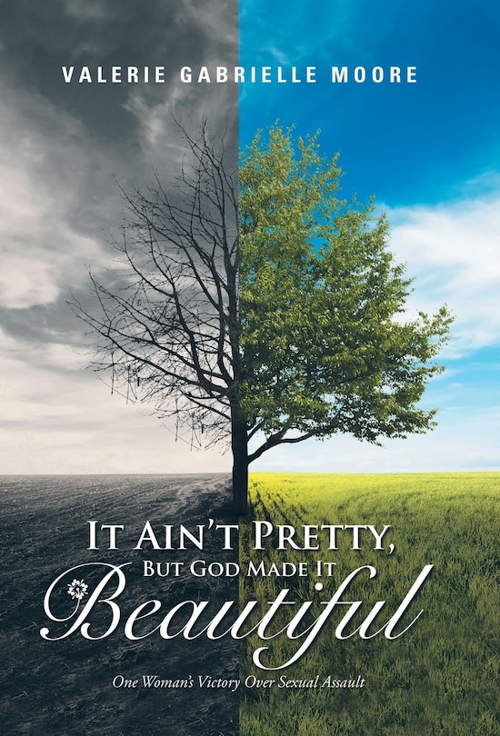 Couverture_It Ain't Pretty, But God Made It Beautiful