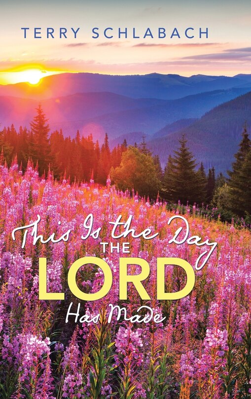 Couverture_This Is the Day the Lord Has Made