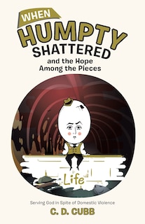 Couverture_When Humpty Shattered and the Hope Among the Pieces