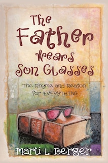Couverture_The Father Wears Son Glasses