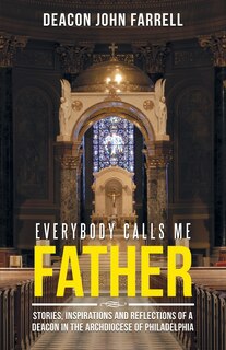 Front cover_Everybody Calls Me Father