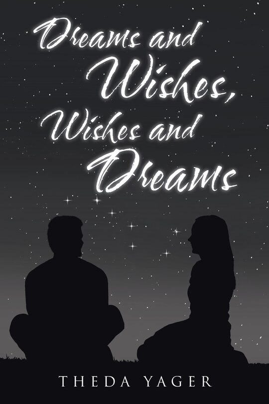 Couverture_Dreams and Wishes, Wishes and Dreams
