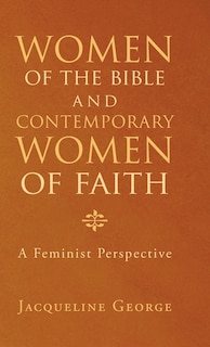 Front cover_Women of the Bible and Contemporary Women of Faith