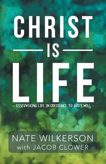 Front cover_Christ Is Life