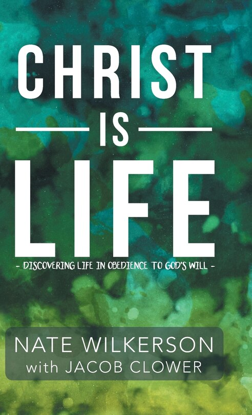 Front cover_Christ Is Life