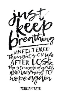 Front cover_Just Keep Breathing