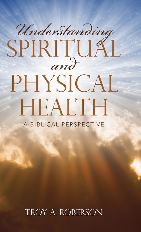 Front cover_Understanding Spiritual and Physical Health