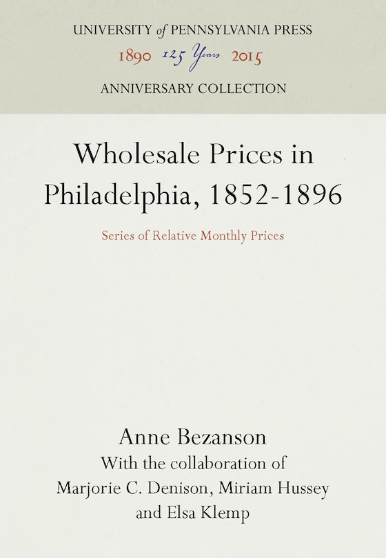 Couverture_Wholesale Prices in Philadelphia, 1852-1896