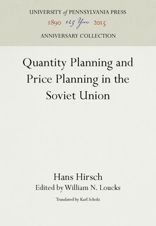 Couverture_Quantity Planning and Price Planning in the Soviet Union