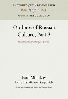 Couverture_Outlines of Russian Culture, Part 3