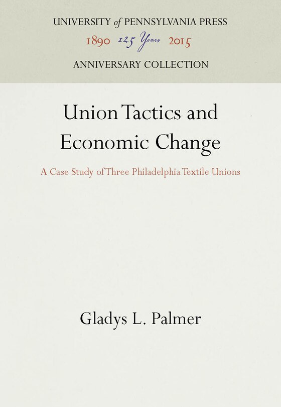 Front cover_Union Tactics and Economic Change
