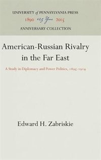 Front cover_American-Russian Rivalry in the Far East