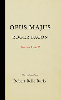 Front cover_Opus Majus, Volumes 1 And 2