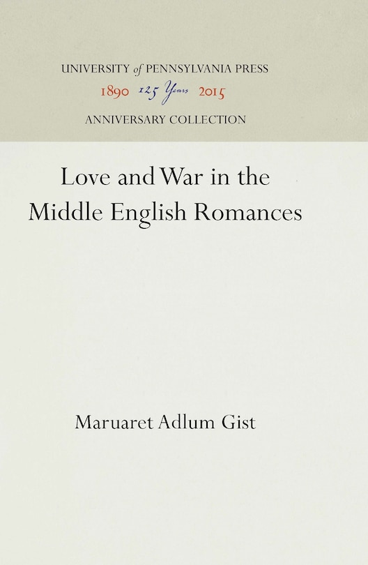 Front cover_Love and War in the Middle English Romances