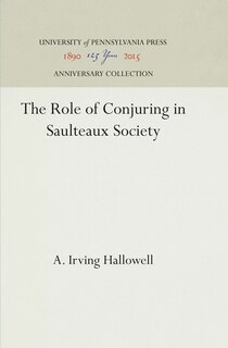 Couverture_The Role of Conjuring in Saulteaux Society