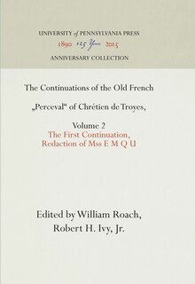 Front cover_The Continuations Of The Old French perceval Of Chrétien De Troyes, Volume 2
