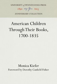 Front cover_American Children Through Their Books, 1700-1835