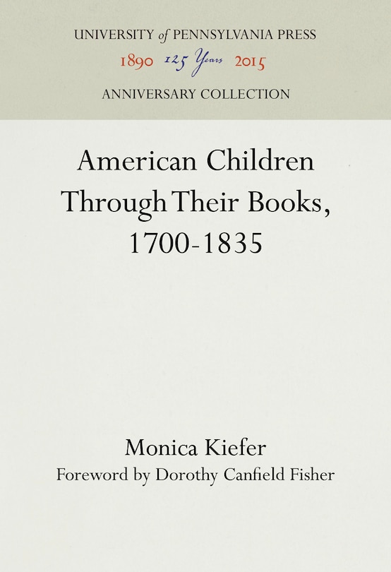 Front cover_American Children Through Their Books, 1700-1835