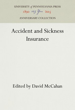 Accident and Sickness Insurance