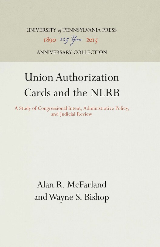 Couverture_Union Authorization Cards and the NLRB