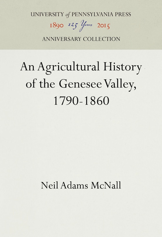 Front cover_An Agricultural History of the Genesee Valley, 1790-1860