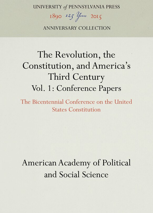 Couverture_The Revolution, the Constitution, and America's Third Century, Vols. 1-2