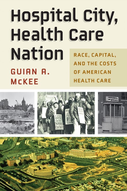 Front cover_Hospital City, Health Care Nation