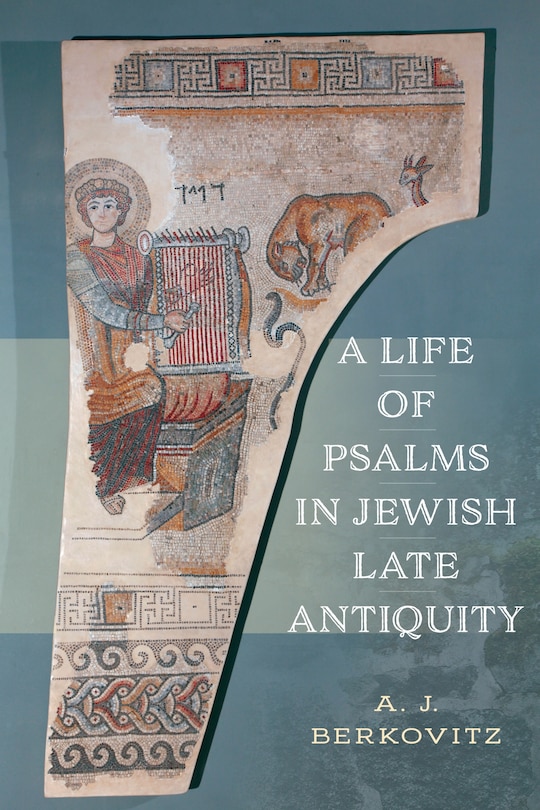 Couverture_A Life of Psalms in Jewish Late Antiquity