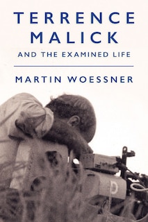 Couverture_Terrence Malick and the Examined Life