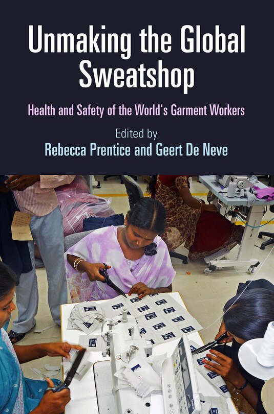 Front cover_Unmaking the Global Sweatshop