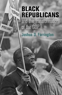 Couverture_Black Republicans and the Transformation of the GOP