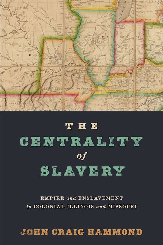 Front cover_The Centrality of Slavery